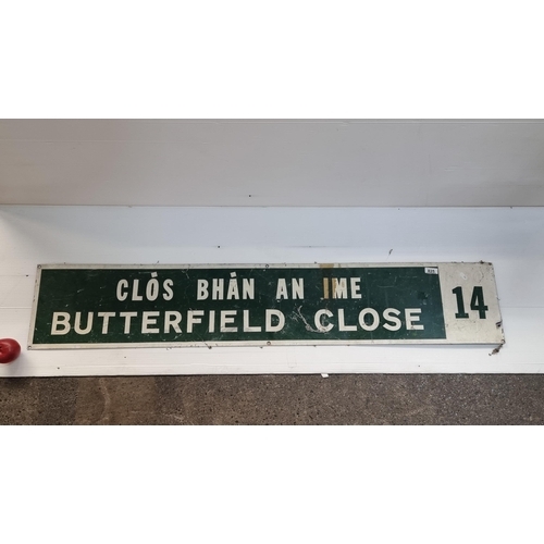 825 - A large metal original sign reading  Butterfield Close 14. Also written in Irish.