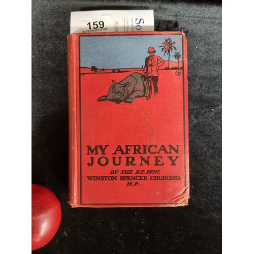 159 - Star lot : A hardback, first edition copy of the book ''My African Journey'' by The RT. Hon. Winston... 