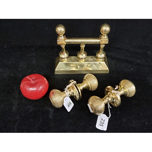 235 - A collection of three good brass items, comprising of two pairs of matching door knobs of lovely con... 