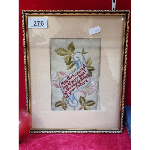 276 - An antique  hand-embroidered silk panel featuring an inspirational maxim stitched with fabulous colo... 