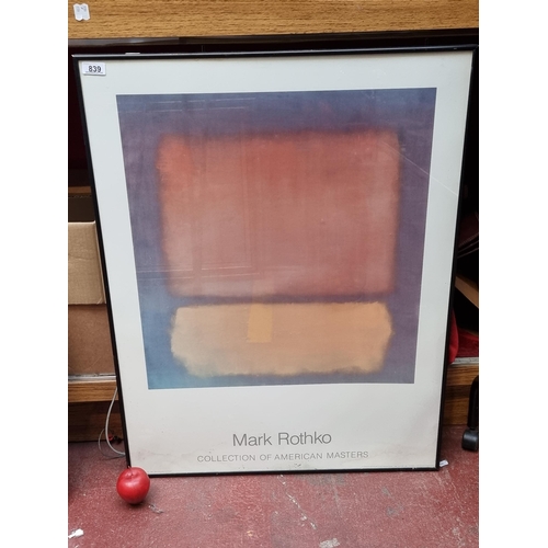 839 - A large poster for Mark Rothko Collection of American Masters featuring Rothko's iconic abstract exp... 