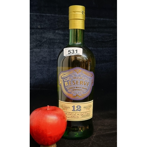 531 - A sealed bottle of Irish Reserve Aged 12 Years Single Malt Whiskey. Capacity 70cl.