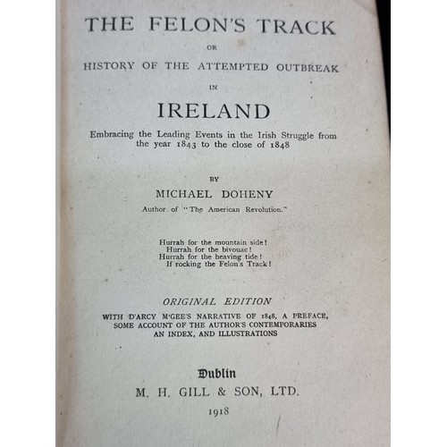 141 - A hardback antique book titled ''The Felon's Track'' by Michael Doheny. Published in 1918 by M.H. Gi... 