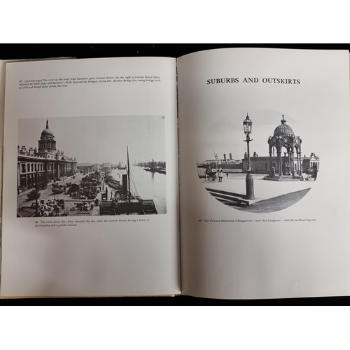 296 - A wonderful hardback book titled 'Dublin from Old Photographs' featuring a collection of pictures sh... 