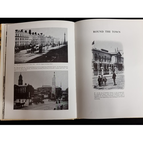 296 - A wonderful hardback book titled 'Dublin from Old Photographs' featuring a collection of pictures sh... 