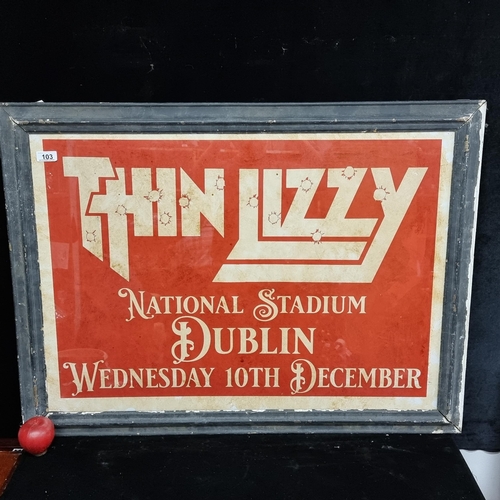 103 - A very large framed print advertising Thin Lizzy performing at the National Stadium in Dublin on Wed... 