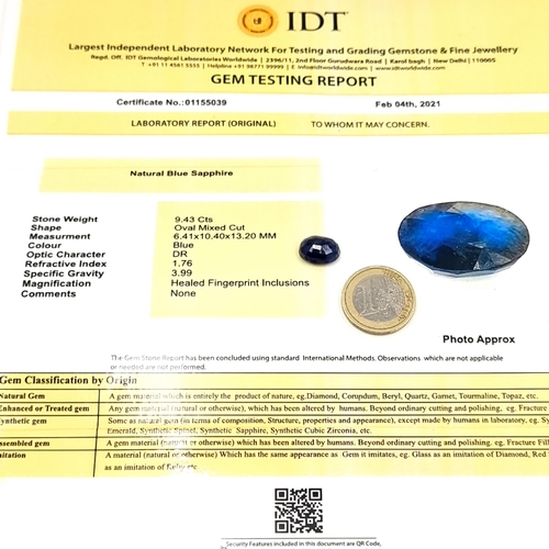 432 - A natural Blue sapphire stone of oval mixed cut and 9.43 carats. Comes with  certificate of authenti... 