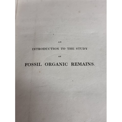 305 - A fabulous antique hardback book titled 'An Introduction to The Study of Fossil Organic Remains' by ... 