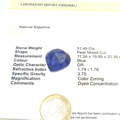 435 - A stunning example of a pear mixed cut natural Sapphire stone, of a large 31.49 carats. Comes with a... 