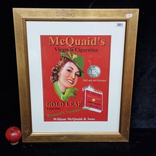 81 - A print of an advertisement for McQuaid's Virginia Gold Leaf Cigarettes housed in a gilt wooden fram... 