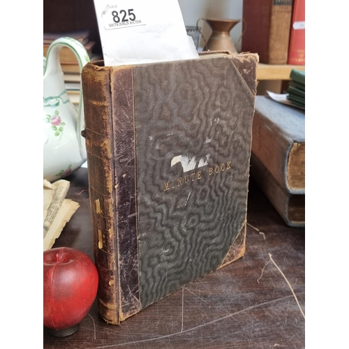 825 - A truly wonderful hardbound Minute Book, dating from the 1920's to the 1970's, documenting the meeti... 