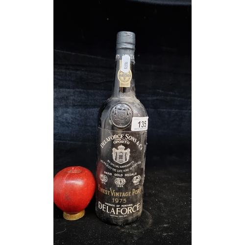 135 - A sealed 75cl bottle of Delaforce Sons & C.A Finest Vintage Port 1975. Averaging €102 a bottle on ww... 
