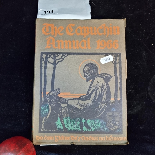 194 - A 1966 edition of The Capuchin Annual book. A nice example of the publication in good condition. Key... 