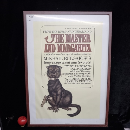 75 - A large framed poster featuring the book cover for The Master and Margarita by Mikhail Bulgakov, pub... 