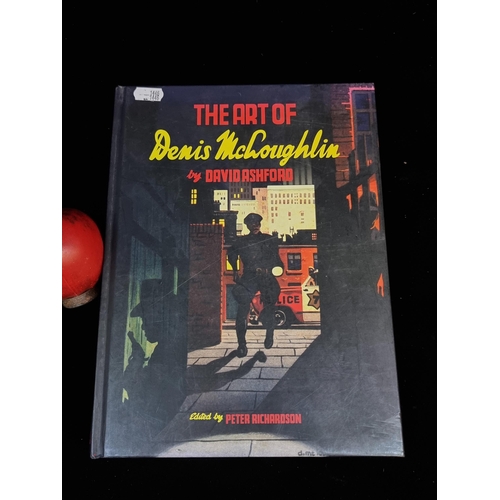 185 - A hardback book titled 'The Art of Denis McLoughlin' by David Ashford. Published by Book Palace Book... 