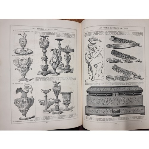 109 - Four antique books including 'The Industry of All Nations 1851 The Art Journal Illustrated Catalogue... 