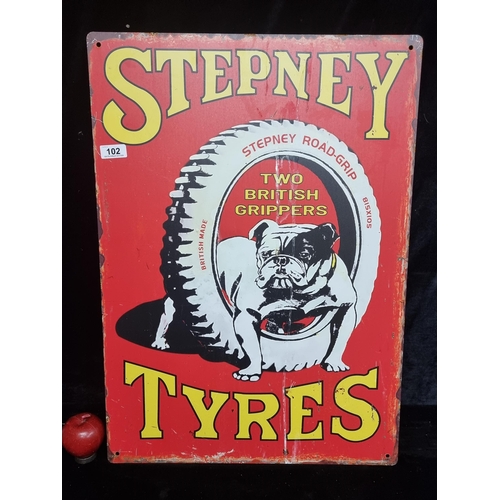 102 - A large printed metal advertising wall sign for Stepney Tyres.