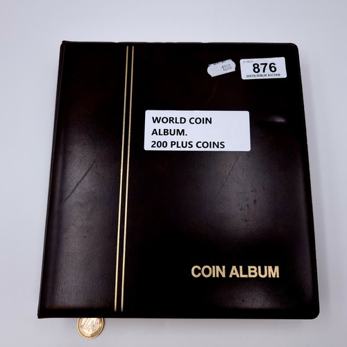 876 - A world coin album containing over 200 antique and vintage coins from all over the world, with many ... 