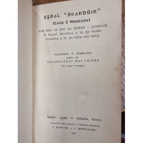 197 - A hardback first edition book titled Sgéal Sheandúin by the author Diramuid Ó' Murchadha and Toirdhe... 