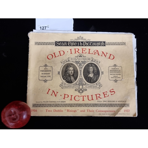 127 - An antique publication of 'Old Ireland in Pictures' dating to 1922. Featuring photographs and illust... 