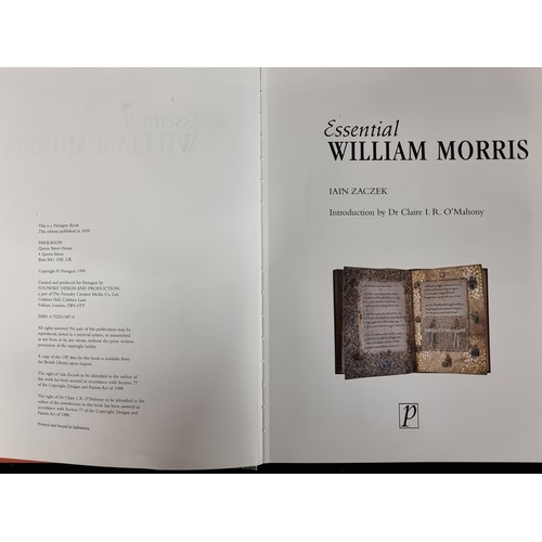 114 - A hardback book titled 'Essential William Morris' by Iain Zaczek and published by Parragon Book in 2... 