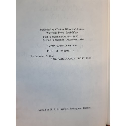 173 - Two hardback books including 'The History of The County of Monaghan' and 'The Monaghan Story'.