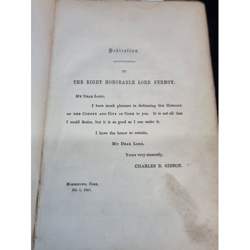 101 - An antique hardback book titled 'History of the County and City of Cork' volume I. Written by C.B. G... 