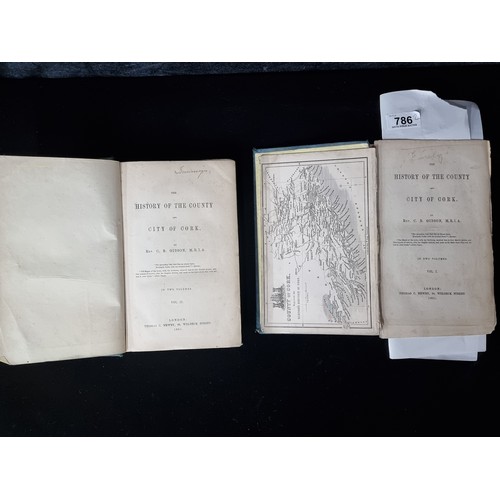 786 - Two antique hard back books titled The History of Cork Volumes I and II by Rev C. B. Gibson publishe... 