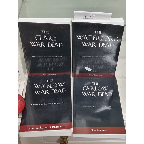 717 - A collection of 4 books from 'A History of the Casualties of the Great War: The.... War Dead' series... 