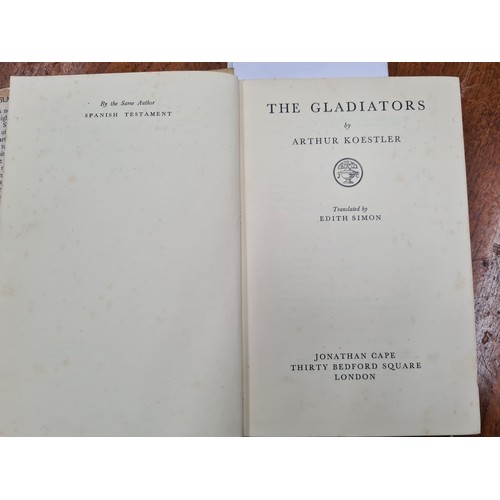 703 - A first edition hardback book titled 'The Gladiators' by Arthur Koestler published by Jonathan Cape,... 