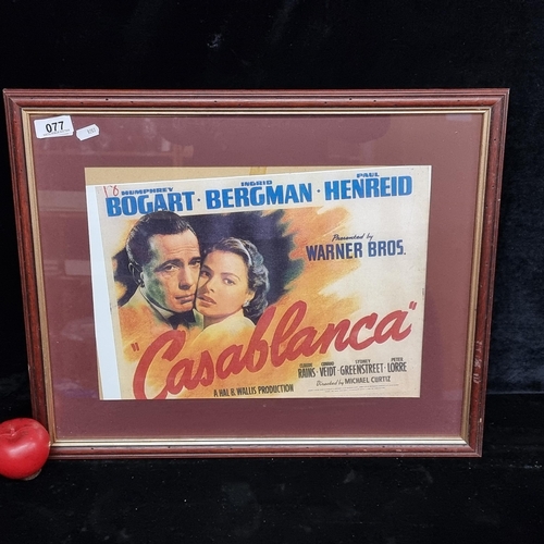 77 - A print of a Casablanca movie / film poster. Featuring actors Humphrey Bogart and Ingrid Bergman. Ho... 