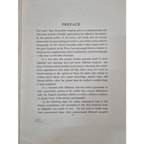 142 - An early vintage first edition hardback book titled 'Bow Porcelain' dating to 1926. Written by Frank... 