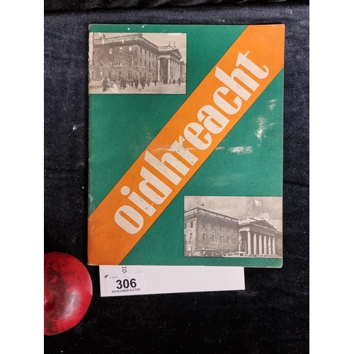 306 - A 1916-1966 commemorative Oidhreacht Irish language booklet. with English translation. Includes phot... 