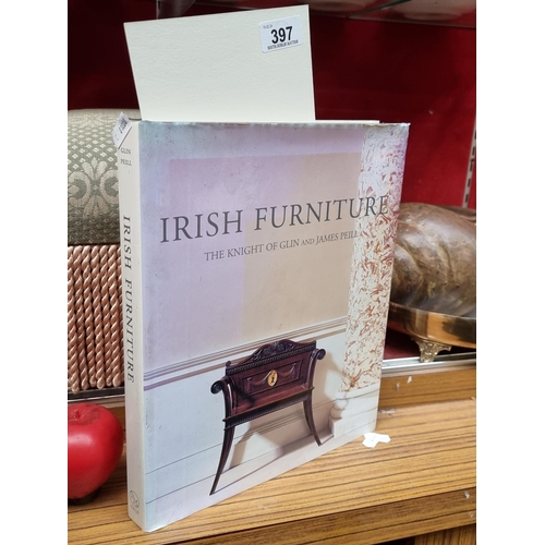 397 - A gorgeous hardback book titled 'Irish Furniture'(The Knight of Glin and James Peile) . This lavishl... 