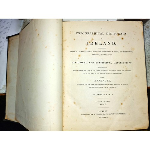 128 - A complete set of volumes I & II of 'Topographical Dictionary of Ireland'. Published 1837 by S. Lewi... 