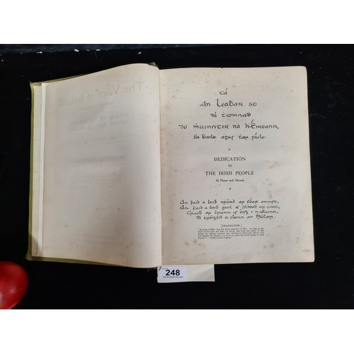 248 - A rare hardback book titled 'The Voice of Ireland, A Memorial of Freedom's Day, By the Foremost Lead... 