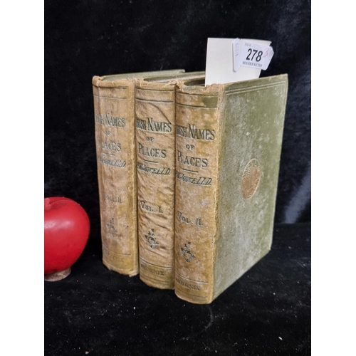 278 - Star Lot : A full set of trio of 3 volumes titled 'Irish Names of Places' by P.W. Joyce, LL.D.  Volu... 