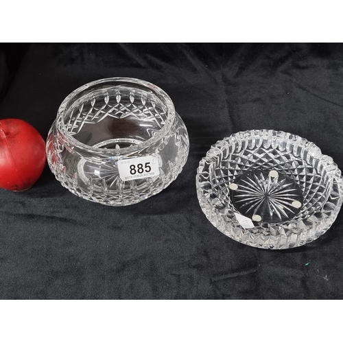 885 - A lovely Cavan Crystal bowl with acid mark to base along with a cut crystal ash tray. Both in good c... 