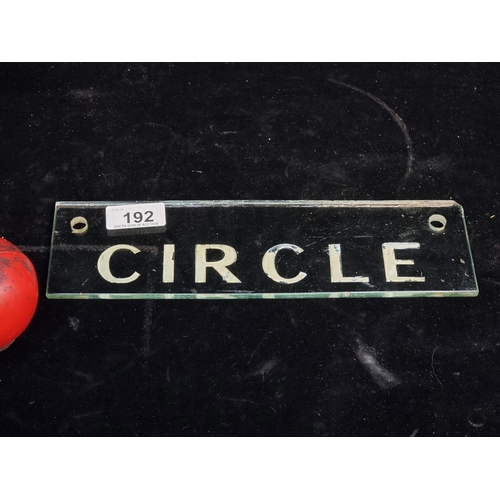 192 - A transparent glass plaque from the 'CIRCLE'. from the Savoy Theatre Limerick. That opened in 1935 a... 