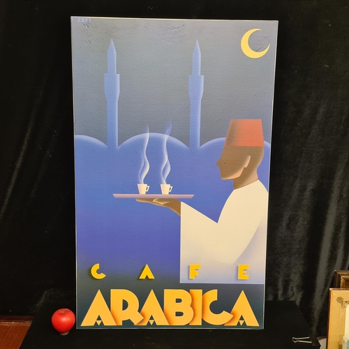 119 - An incredible large print on canvas of a Steve Forney art decor poster featuring 'Cafe Arabica'.