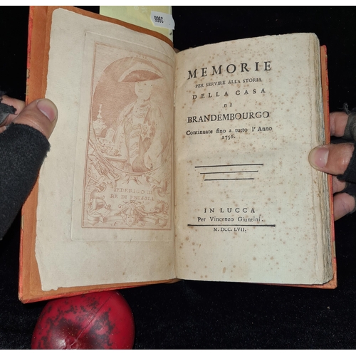 178 - An antique Italian hardback book titled ''Memorie Per Servire Alla Storia Della Casa Di Brandembourg... 