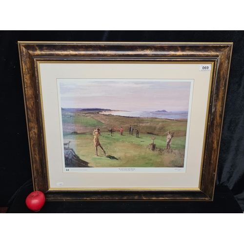 69 - A quality limited edition 2032 / 3000 print titled 'The Golf Course, North Berweck' from an original... 