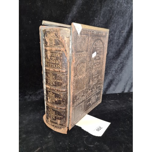 250 - Star lot : A highly impressive antique hardback book titled 