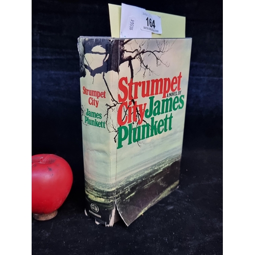 164 - A first edition, hand signed by James Plunkett, highly interesting hardback book of James Plunkett's... 