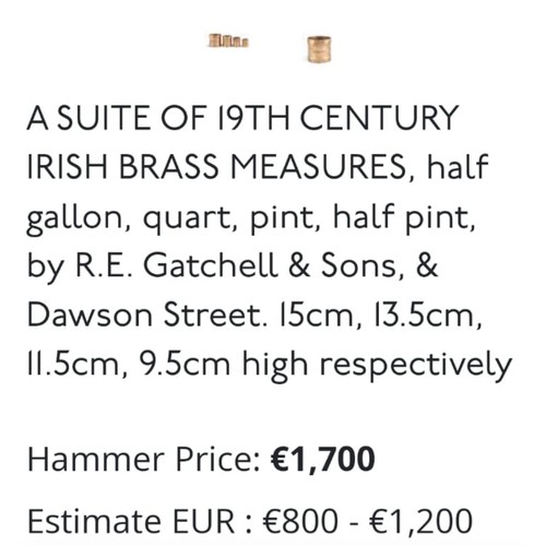 54 - Super Star Lot : A very rare heavy set of Three brass measures for a pint, half pint, a gill. Maker ... 