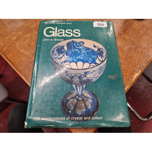 180 - Two books on glass and crystal including Swarovski's 1995 Corporate Editorial Brochure of the 100 ye... 