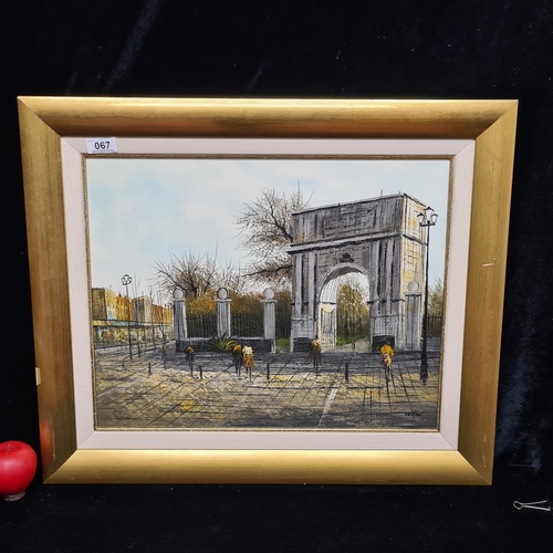 67 - A fabulous original oil on board painting. Features the iconic St. Stephens Green Arch / Fusiliers' ... 