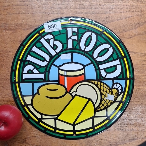 680 - A vintage style enamel 'Pub Food' advertising sign. Diameter: approximately 10 inches.