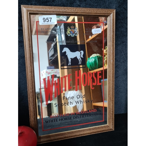 957 - A nicely sized original pub advertising mirror for White Horse Scotch Whisky.