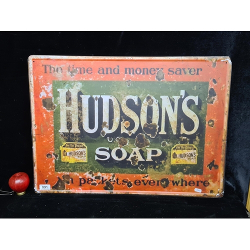 91 - A large printed metal wall sign of vintage advertising for Hudson's soap. MM: 50cm X 70cm.